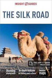 Insight Guides: Silk Road