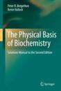 The Physical Basis of Biochemistry