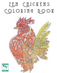 Zen Chickens Adult Coloring Book