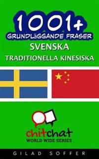 1001+ Grundläggande Fraser Svenska - Traditionella Kinesiska