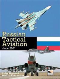 Russian Tactical Aviation Since 2001