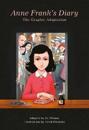 Anne Frankâ??s Diary: The Graphic Adaptation