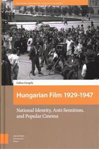 Hungarian Film 1929-1947