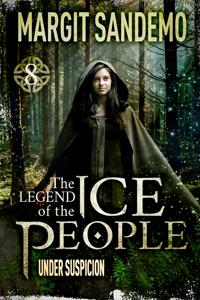 The Ice People 8 - Under Suspicion