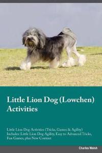 Little Lion Dog Lowchen Activities Little Lion Dog Activities (Tricks, Games & Agility) Includes