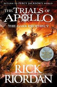 Dark Prophecy (The Trials of Apollo Book 2)