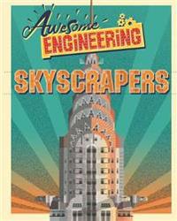Awesome Engineering: Skyscrapers