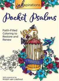 Inkspirations Pocket Psalms: Faith-Filled Coloring to Restore and Renew