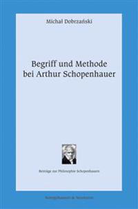 Begriff und Methode bei Arthur Schopenhauer