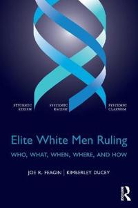 Elite White Men Ruling