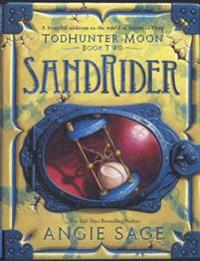 Todhunter Moon: Sandrider