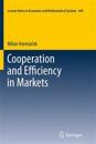 Cooperation and Efficiency in Markets
