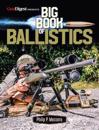 Big Book of Ballistics