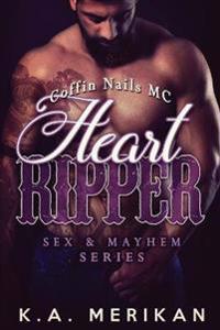 Heart Ripper - Coffin Nails MC (Gay Biker M/M Romance)