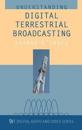 Understanding Digital Terrestrial Broadcasting