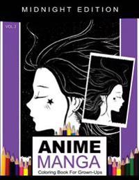 Anime Manga Coloring Book for Grown-Ups Vol.3 Midnight Edition: (Fantasy Coloring Book) (Black Background) (Black Paper Coloring Book) (Color Manga) (
