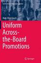 Uniform Across-the-Board Promotions