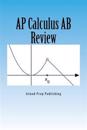AP Calculus AB Review: Practice Questions and Answer Explanations