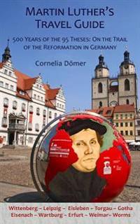 Martin Luther's Travel Guide