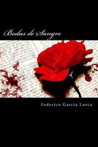 Bodas de Sangre (Spanish Edition) (Special Edition)