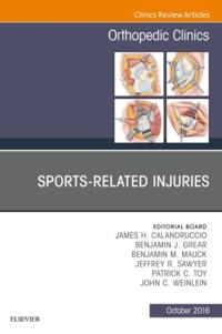 Sports-Related Injuries, An Issue of Orthopedic Clinics,