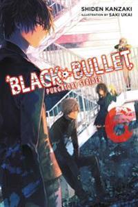 Black Bullet 6