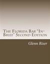 The Florida Bar "In-Brief" Second Edition