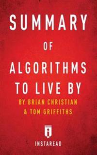 Summary of Algorithms to Live by