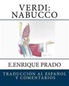 Verdi: Nabucco: Traduccion Al Espanol y Comentarios