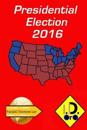2016 Presidential Election (Edicion En Español)
