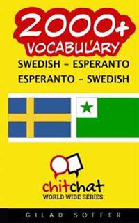 2000+ Swedish - Esperanto Esperanto - Swedish Vocabulary