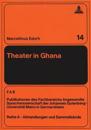 Theater in Ghana
