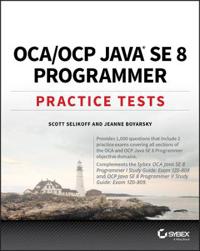 OCA/OCP Practice Tests: Exam 1Z0-808 and Exam 1Z0-809