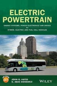 Electric Powertrain: Energy Systems, Power Electronics and Drives for Hybrid, Electric and Fuel Cell Vehicles