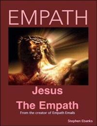 Empath Jesus the Empath
