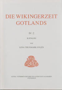 Die Wikingerzeit Gotlands IV:2 : Katalog
