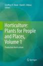 Horticulture: Plants for People and Places, Volume 1