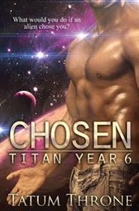 Chosen: Titan Year