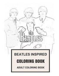 Beatles Inspired Coloring Book: Beatlemania and Classic English Rock Inspired Adult Coloring Book
