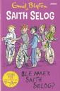 Saith Selog: Ble Mae'r Saith Selog
