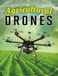 Agricultural Drones