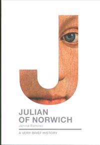 Julian of norwich - a very brief history