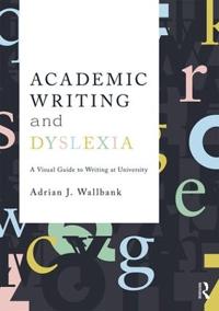 Academic Writing and Dyslexia