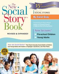 New Social Story Book, Revised and Expanded 15th Anniversary Edition