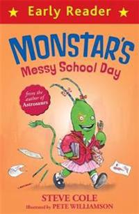 Early reader: monstars messy school day