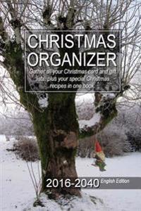 Christmas Organizer 2016-2040 English Edition