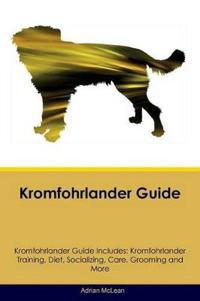 Kromfohrlander Guide Kromfohrlander Guide Includes