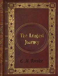 E. M. Forster - The Longest Journey