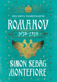 Romanov : Den sista tsardynastin