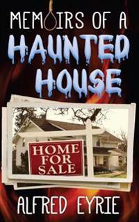 Memoirs of a Haunted House